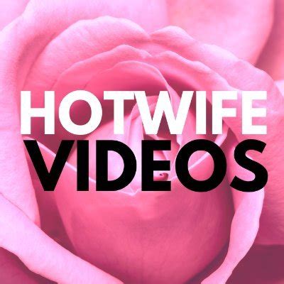 hotwife videos